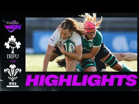 HIGHLIGHTS | Ireland Women vs Wales Women