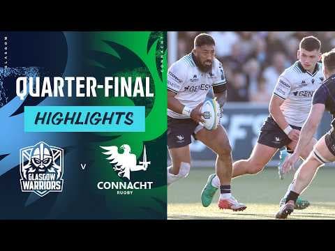 HIGHLIGHTS | Glasgow Warriors vs Connacht Rugby