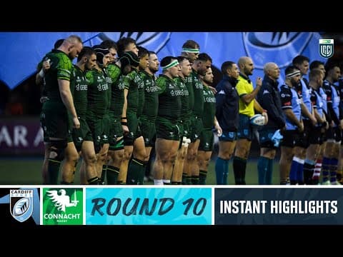 Cardiff Rugby v Connacht | Instant Highlights | Round 10 | URC 2023/24