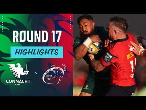 HIGHLIGHTS | Connacht Rugby vs Munster Rugby