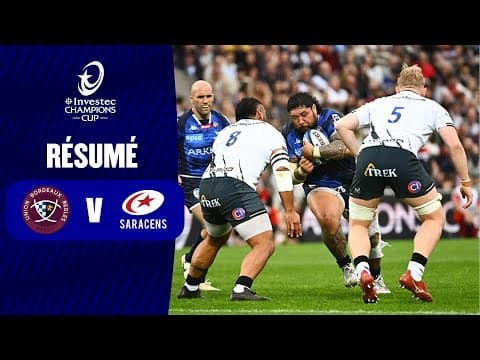 Union Bordeaux Bègles 45-12 Saracens