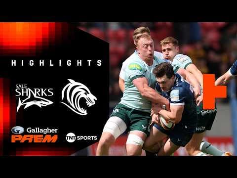 HIGHLIGHTS | Sale Sharks vs Leicester Tigers